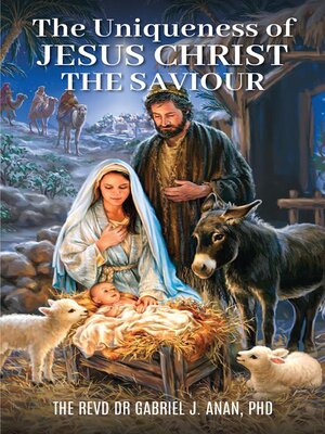 cover image of The Uniqueness of Jesus Christ the Saviour